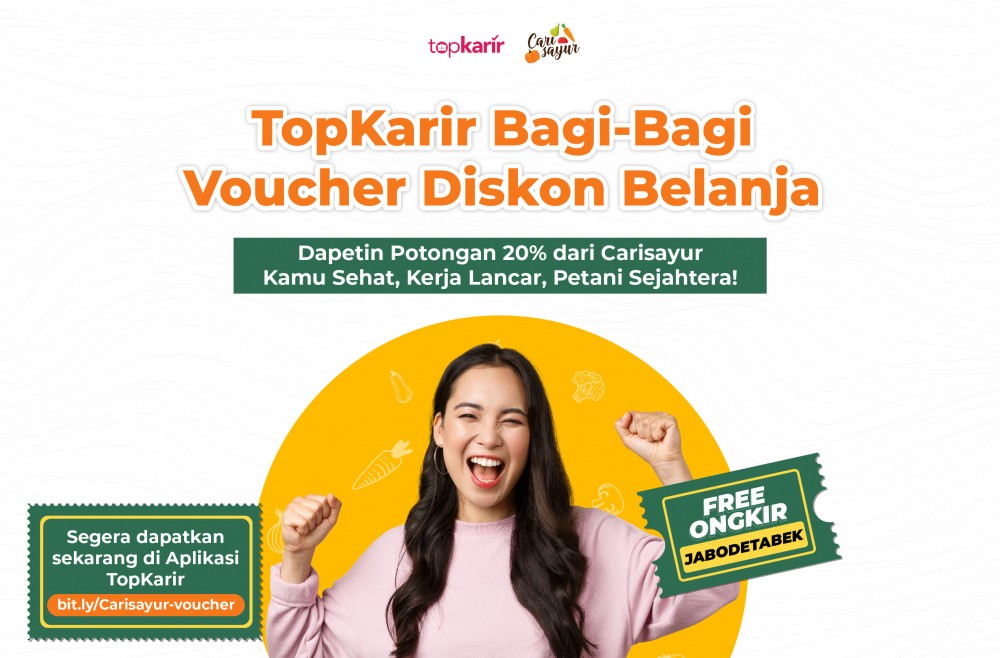 Voucher Spesial dari Cari Sayur Bikin Stamina Kerjamu Nggak Luntur | TopKarir.com